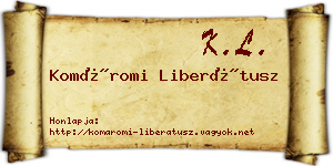 Komáromi Liberátusz névjegykártya